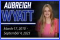 Exploring The Tragic Circumstances Surrounding Aubrey Wyatt's Passing